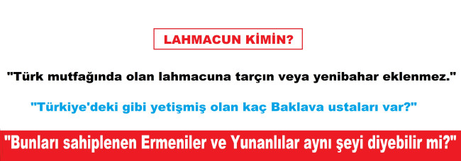 LAHMACUN KİMİN?