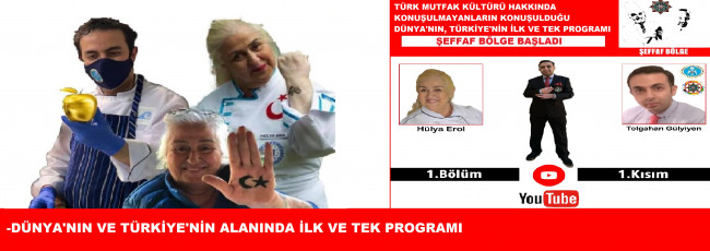 DÜNYANIN VE TÜRKİYE&#039;NİN ALANINDA İLK VE TEK PROGRAMI ŞEFFAF BÖLGE BAŞLADI