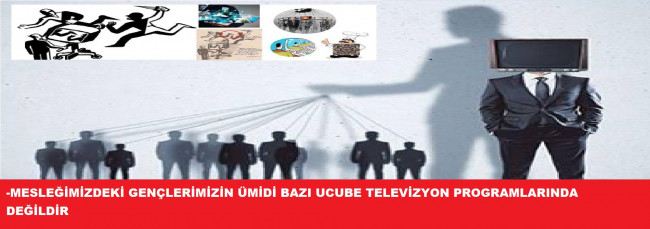 GENÇ AŞÇILARIMIZ ÜMİTLERİNİ BAZI UCUBE TV PROGRAMLARINA BAĞLAMIŞ DEĞİLDİR
