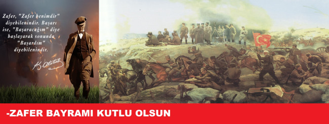 30 AĞUSTOS ZAFER BAYRAMI KUTLU OLSUN