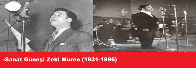 SANAT GÜNEŞİ ZEKİ MÜREN