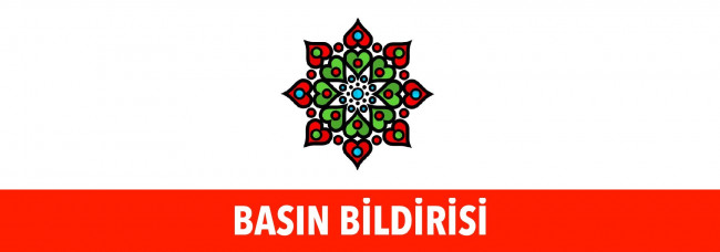 BASIN BİLDİRİSİ