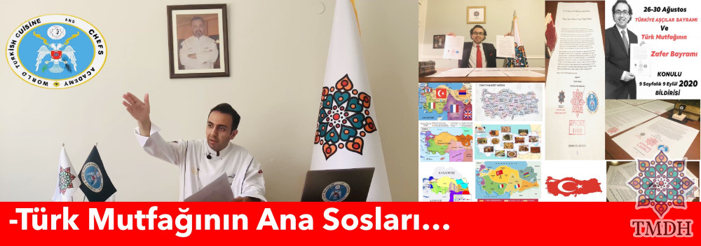 TÜRK MUTFAĞININ ANA SOSLARI İLAN EDİLMİŞTİR