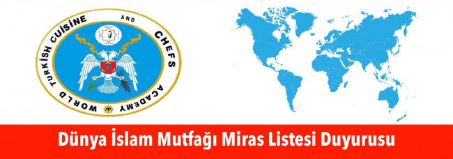 DÜNYA İSLAM MUTFAĞI MİRAS LİSTESİ